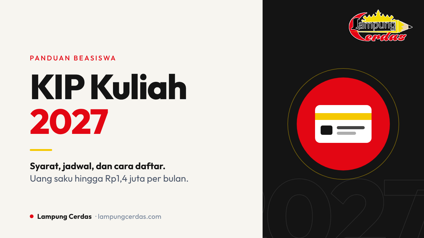 KIP Kuliah 2027: Syarat, Jadwal, dan Cara Daftar Lengkap