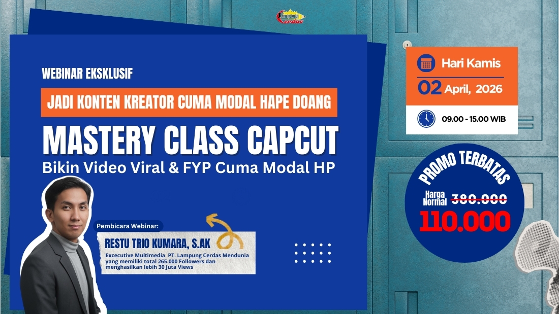 Capcut Mastery Class : Bikin Video Viral & FYP Cuma Modal HP