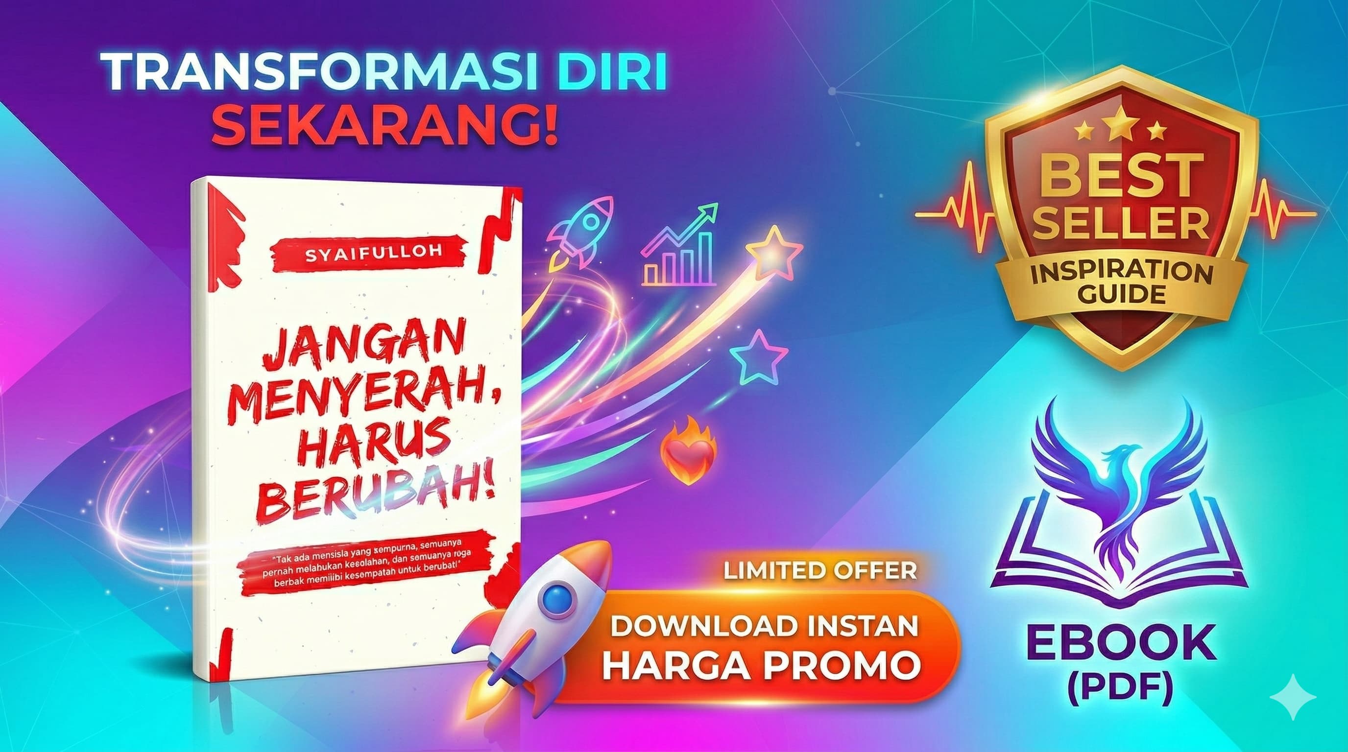 Jangan Menyerah Harus Berubah