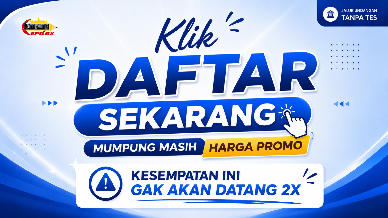 Kuliah Tanpa Tes
